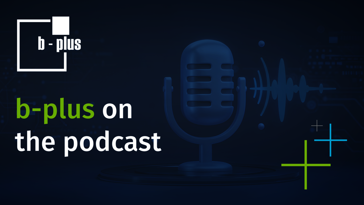 b-plus featured on GenAI Automotive Podcast: From Data to Decisions ...